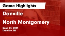 Danville  vs North Montgomery  Game Highlights - Sept. 25, 2021