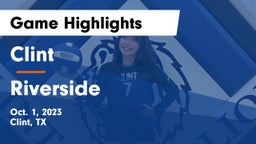 Clint  vs Riverside  Game Highlights - Oct. 1, 2023