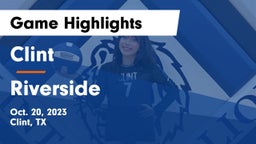 Clint  vs Riverside  Game Highlights - Oct. 20, 2023