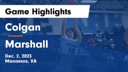 Colgan  vs Marshall  Game Highlights - Dec. 2, 2023
