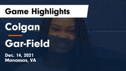 Colgan  vs Gar-Field  Game Highlights - Dec. 14, 2021