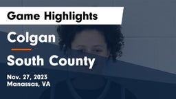 Colgan  vs South County  Game Highlights - Nov. 27, 2023