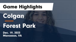 Colgan  vs Forest Park  Game Highlights - Dec. 19, 2023