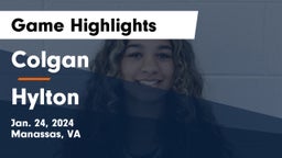 Colgan  vs Hylton  Game Highlights - Jan. 24, 2024