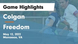 Colgan  vs Freedom  Game Highlights - May 12, 2022