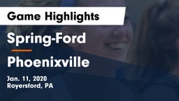 Spring-Ford  vs Phoenixville  Game Highlights - Jan. 11, 2020