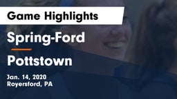 Spring-Ford  vs Pottstown  Game Highlights - Jan. 14, 2020