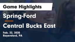 Spring-Ford  vs Central Bucks East  Game Highlights - Feb. 22, 2020