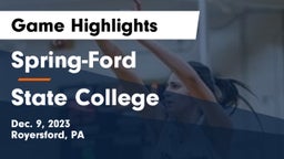 Spring-Ford  vs State College  Game Highlights - Dec. 9, 2023