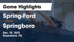 Spring-Ford  vs Springboro  Game Highlights - Dec. 29, 2023
