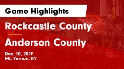 Rockcastle County  vs Anderson County  Game Highlights - Dec. 10, 2019