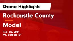 Rockcastle County  vs Model  Game Highlights - Feb. 20, 2024