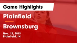 Plainfield  vs Brownsburg  Game Highlights - Nov. 12, 2019