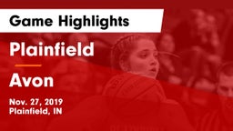 Plainfield  vs Avon  Game Highlights - Nov. 27, 2019