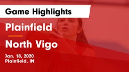 Plainfield  vs North Vigo  Game Highlights - Jan. 18, 2020