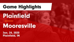 Plainfield  vs Mooresville  Game Highlights - Jan. 24, 2020
