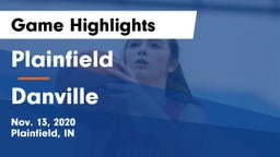 Plainfield  vs Danville  Game Highlights - Nov. 13, 2020