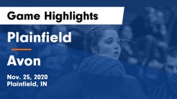 Plainfield  vs Avon  Game Highlights - Nov. 25, 2020