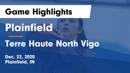 Plainfield  vs Terre Haute North Vigo  Game Highlights - Dec. 22, 2020