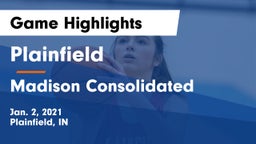 Plainfield  vs Madison Consolidated  Game Highlights - Jan. 2, 2021