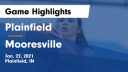 Plainfield  vs Mooresville  Game Highlights - Jan. 22, 2021