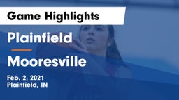 Plainfield  vs Mooresville  Game Highlights - Feb. 2, 2021