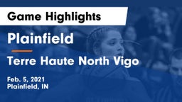 Plainfield  vs Terre Haute North Vigo  Game Highlights - Feb. 5, 2021