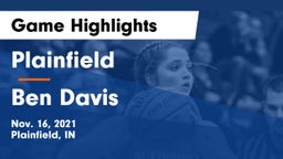 Plainfield  vs Ben Davis  Game Highlights - Nov. 16, 2021