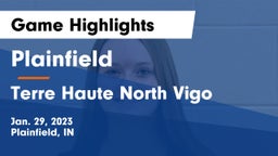 Plainfield  vs Terre Haute North Vigo  Game Highlights - Jan. 29, 2023