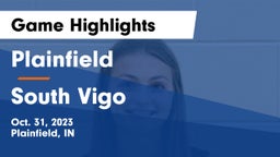 Plainfield  vs South Vigo  Game Highlights - Oct. 31, 2023