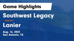 Southwest Legacy  vs Lanier  Game Highlights - Aug. 16, 2022