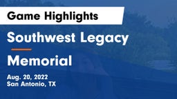 Southwest Legacy  vs Memorial  Game Highlights - Aug. 20, 2022