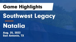 Southwest Legacy  vs Natalia  Game Highlights - Aug. 25, 2022