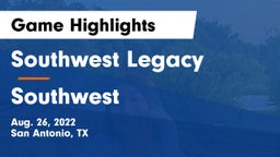 Southwest Legacy  vs Southwest  Game Highlights - Aug. 26, 2022