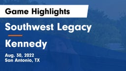 Southwest Legacy  vs Kennedy  Game Highlights - Aug. 30, 2022