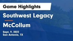 Southwest Legacy  vs McCollum  Game Highlights - Sept. 9, 2022