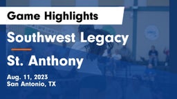 Southwest Legacy  vs St. Anthony Game Highlights - Aug. 11, 2023