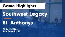 Southwest Legacy  vs St. Anthonys Game Highlights - Aug. 19, 2023