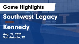 Southwest Legacy  vs Kennedy  Game Highlights - Aug. 24, 2023