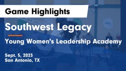 Southwest Legacy  vs Young Women's Leadership Academy Game Highlights - Sept. 5, 2023