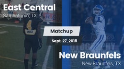 Matchup: East Central vs. New Braunfels  2018