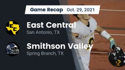 Recap: East Central  vs. Smithson Valley  2021