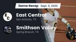Recap: East Central  vs. Smithson Valley  2022
