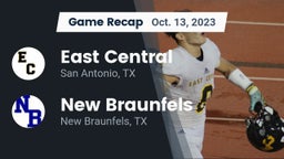 Recap: East Central  vs. New Braunfels  2023