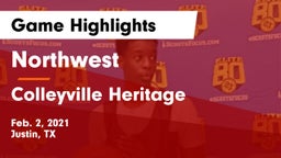 Northwest  vs Colleyville Heritage  Game Highlights - Feb. 2, 2021