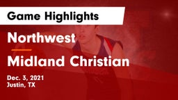 Northwest  vs Midland Christian  Game Highlights - Dec. 3, 2021