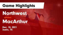 Northwest  vs MacArthur  Game Highlights - Dec. 10, 2021