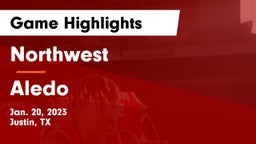 Northwest  vs Aledo  Game Highlights - Jan. 20, 2023