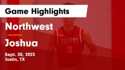 Northwest  vs Joshua  Game Highlights - Sept. 30, 2023