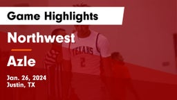 Northwest  vs Azle  Game Highlights - Jan. 26, 2024